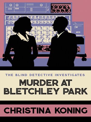 cover image of Murder at Bletchley Park